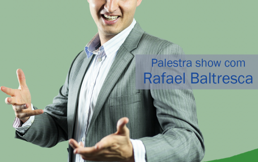 10º LIDERA – Palestra show com Rafael Baltresca