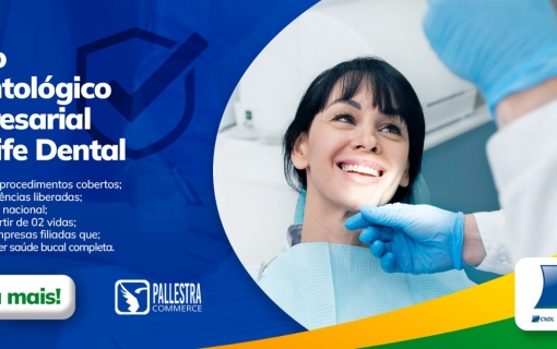 CUIDE DO SEU SORRISO COM UM PLANO ODONTOLÓGICO COMPLETO!