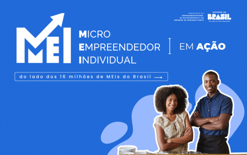 MEI em Ação é rede ampla de soluções integradas e públicas para microempreendedores