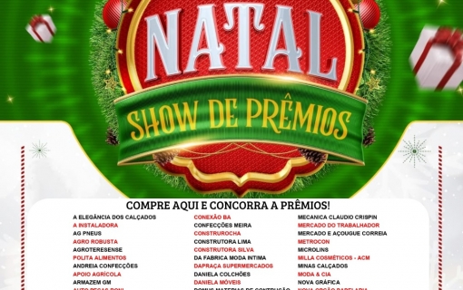 NATAL SHOW! Compre AQUI e concorra a PRÊMIOS