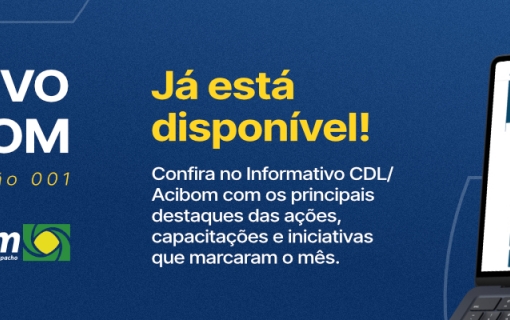 Informativo CDL/Acibom – Janeiro 2026