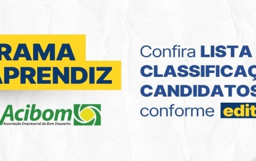 Lista de Classificação dos candidatos a aprendiz disponível!