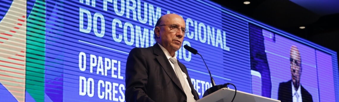 Ministro da Fazenda fala da força do Varejo durante III Fórum Nacional do Comércio