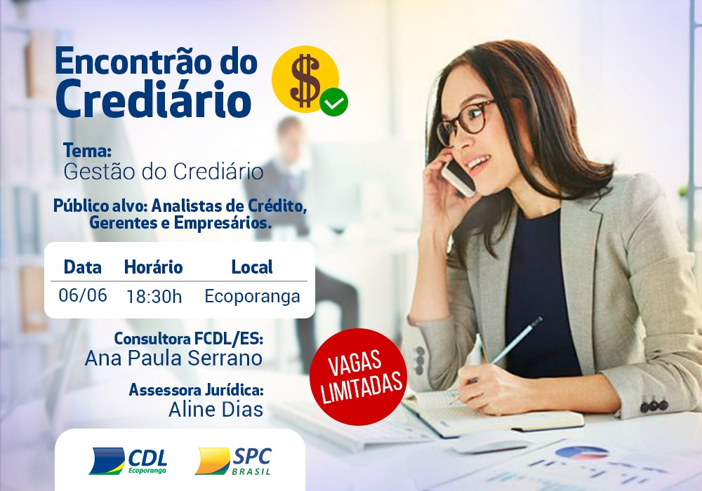 “Encontrão do Crediário” será realizado pela CDL Ecoporanga em parceria com a FCDL/ES