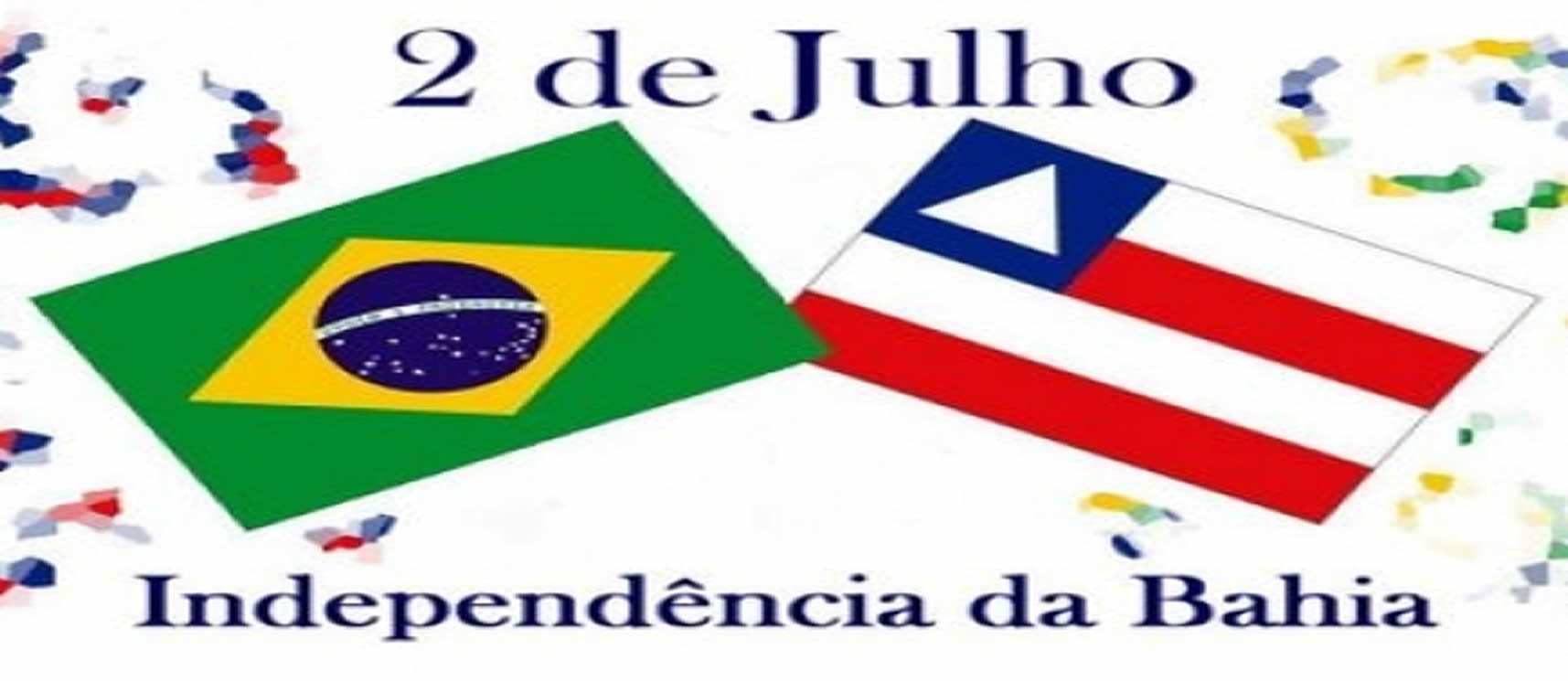COMÉRCIO FECHADO NESTA SEGUNDA FEIRA FERIADO DA INDEPENDÊNCIA DA BAHIA