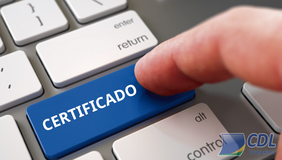 CERTIFICADO DIGITAL – A importância de ter sua identidade online