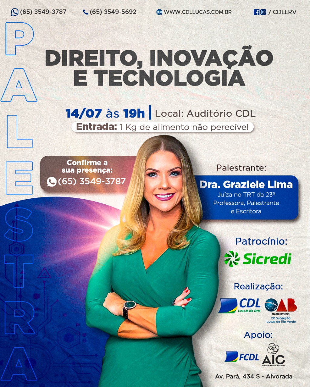 FCDL/MT é parceira de palestra sobre “Direito, Inovação e Tecnologia” em Lucas do Rio Verde