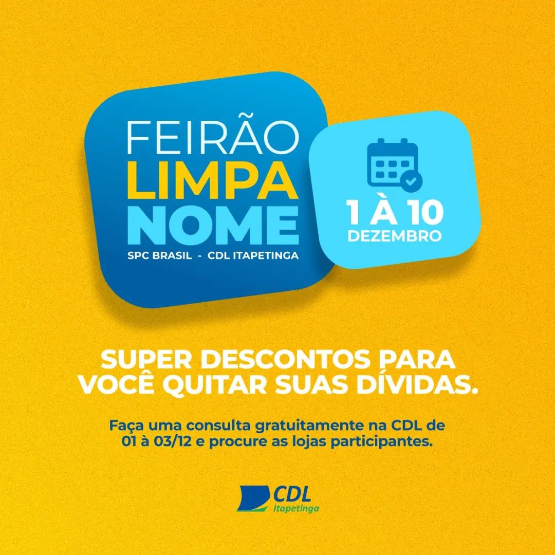 COMEÇA HOJE – FEIRÃO LIMPA NOME SPC