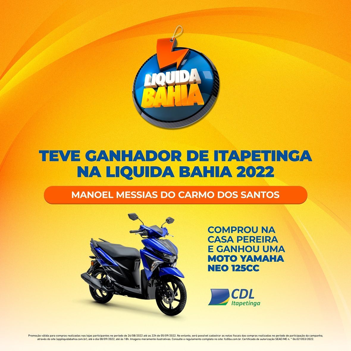 Mais uma vez um Itapetinguense sorteado no Liquida Bahia 2022