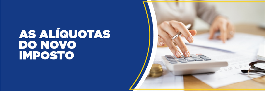 Redistribuição de alíquotas na Reforma Tributária: o que sabemos até o momento