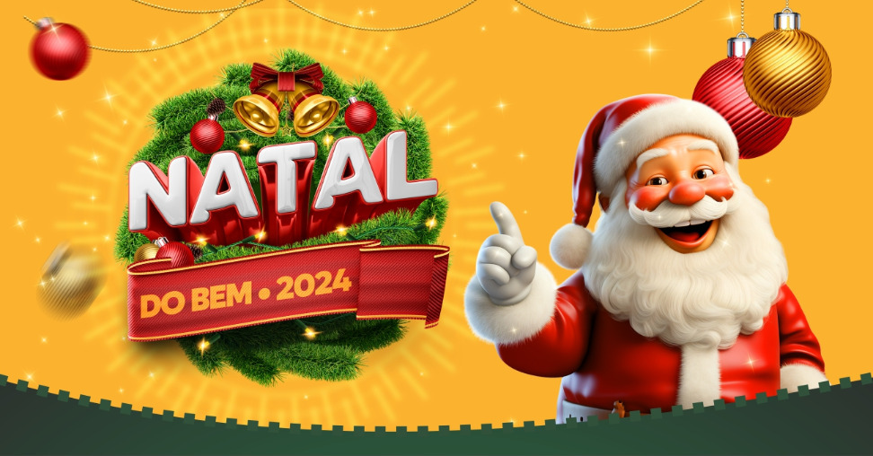 NATAL DO BEM – COMPRE AQUI E CONCORRA A PRÊMIOS