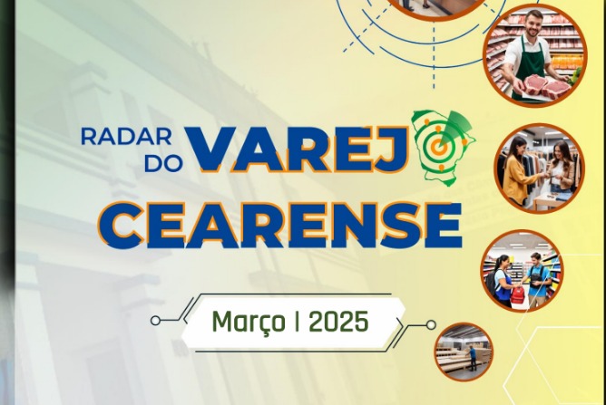 Radar do Varejo Cearense destaca desaceleração no crescimento da inadimplência e avanço nas vendas do setor varejista