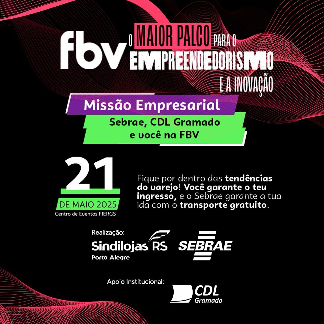 Missão CDL Gramado e Sebrae para a FBV 2025