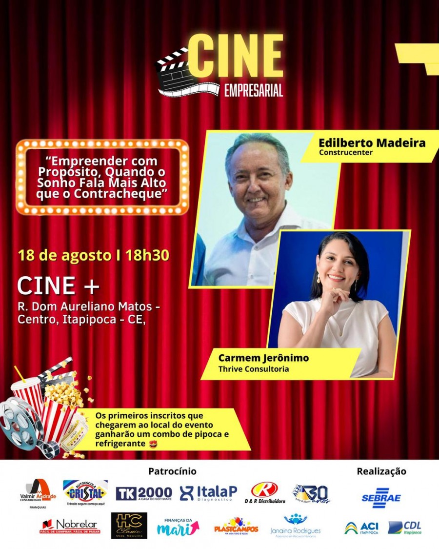 Cine Empresarial 2025 – Sessão 5 – Com Edilberto Madeira e Carmem Jerônimo