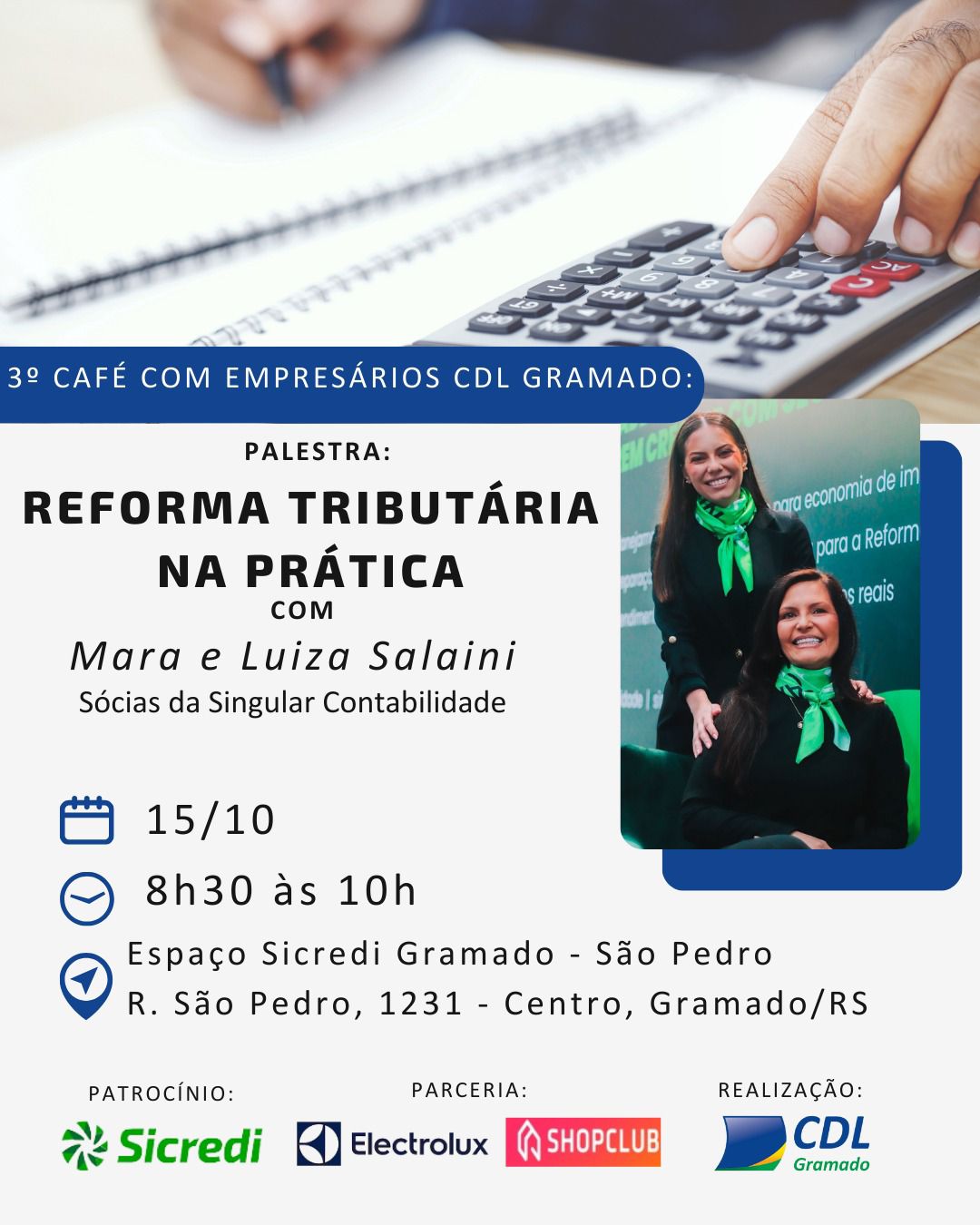 3° Café com Empresários da CDL Gramado em parceria com a Sicredi Pioneira dia 15/10☕