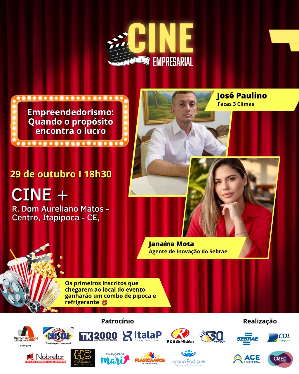 Cine Empresarial 2025 – Sessão 7 – Com José Paulino e Janaína Mota