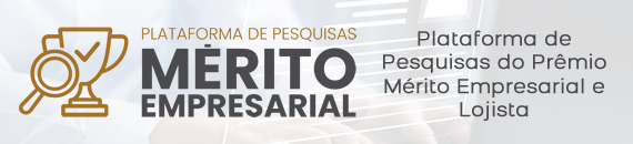 Plataforma de Pesquisas do Prêmio Mérito Empresarial e Lojista