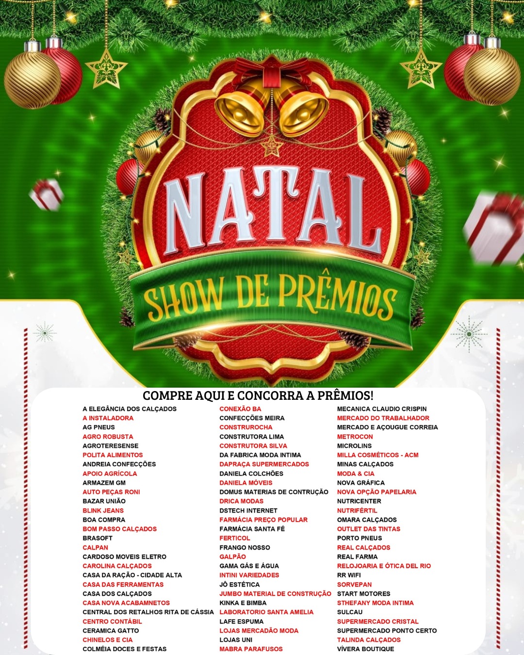 NATAL SHOW! Compre AQUI e concorra a PRÊMIOS