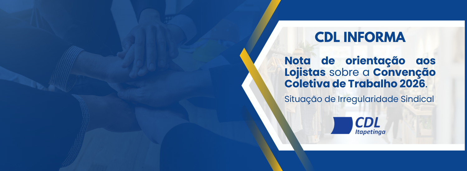 Nota de orientação aos Lojistas – Convenção Coletiva de Trabalho 2026
