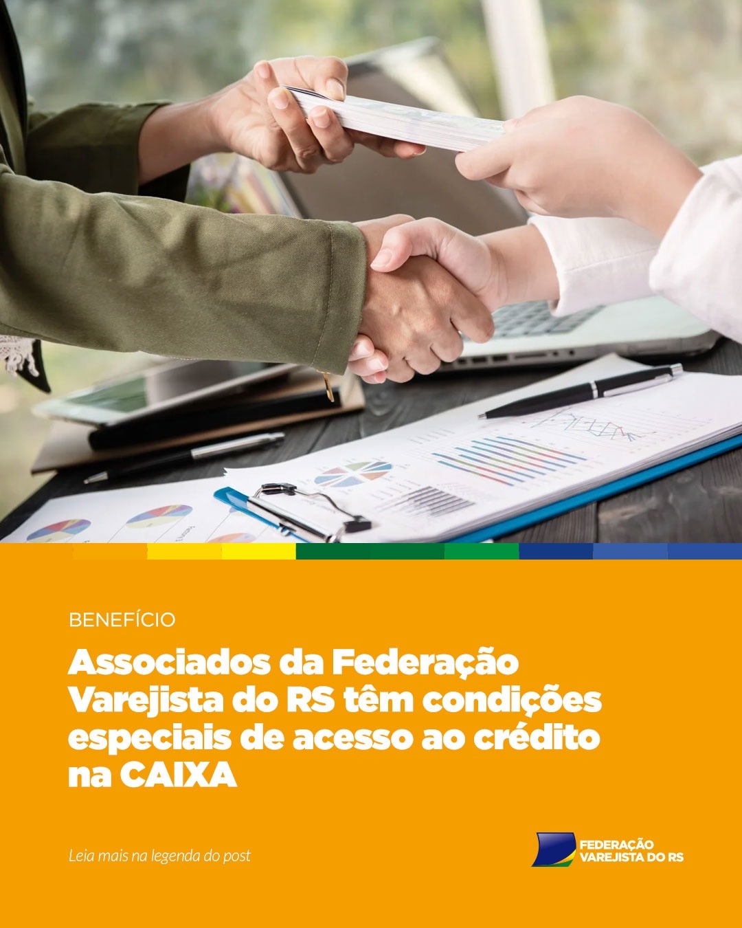 ASSOCIADOS DA FEDERAÇÃO VAREJISTA DO RS TEM CONDIÇÕES ESPECIAIS DE ACESSO AO CRÉDITO NA CAIXA