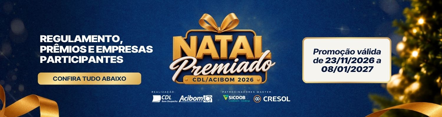 O Natal começa aqui! Compre no comércio de Bom Despacho e concorra a prêmios!