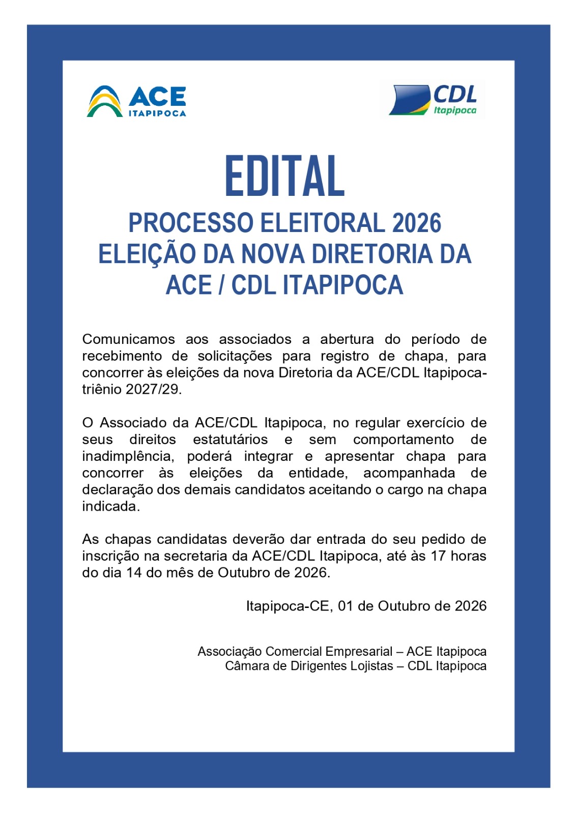 EDITAL – PROCESSO ELEITORAL 2026 – ELEIÇÃO DA NOVA DIRETORIA DA ACE / CDL ITAPIPOCA